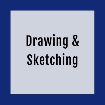 Drawing & Sketching